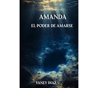 Amanda: El poder de amarse