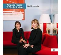 Amanda Favier, Elodie Soulard - Kreislermania