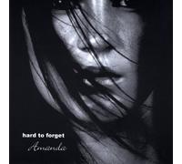 Amanda - Hard to Forget