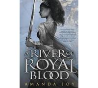 Amanda Joy A River of Royal Blood (Tapa blanda) (Importación USA)