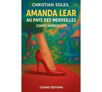 Amanda Lear au pays des merveilles - conte surréaliste