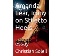 Amanda Lear, Irony on Stiletto Heels