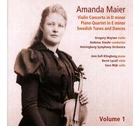 Amanda Maier - Vol. 1 - Violin Concerto, Piano Quartet, Swedish Tunes