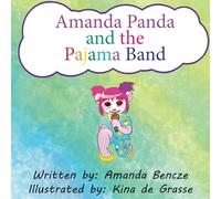 Amanda Panda and the Pajama Band