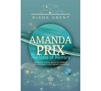 Amanda Prix: The Gate of Mirrors