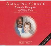 Amanda Thompson Willard White Dudley Moore - Amazing Grace (1994 CD Single)