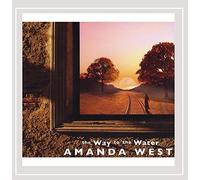 Amanda West - Way to the Water