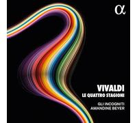 Amandine Beyer, violon - Gli Incogniti - Le Quattro Stagioni