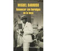 Amanecer con hormigas en la boca (Random House)