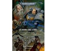 Amanecer de fuego nº 03 La Hora del Lobo