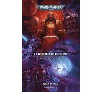 Amanecer de fuego nº 05 El reino de hierro