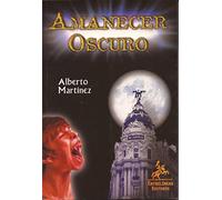Amanecer oscuro