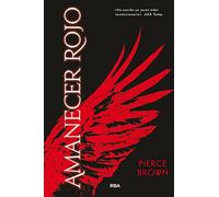 Amanecer rojo I (Novelas ficción)