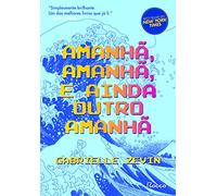 Amanha. Amanha e ainda outro amanha (Em Portugues do Brasil)