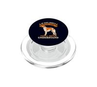 Amante Borzoi Divertido Si No Tienes Un Wolfhound Ruso PopSockets PopGrip para MagSafe
