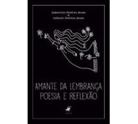 Amante Da Lembrança (ebook)
