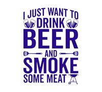 Amante de la barbacoa, solo quiero beber cerveza y ahumar algo de carne. Pegatinas de pared de papel adhesivo 50.4x70.1cm Decoración de carrocerías Azul oscuro
