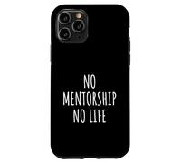 Amante de la mentoría Hombres Mujeres Niños Mentor Life Coaching Carcasa para iPhone 11 Pro