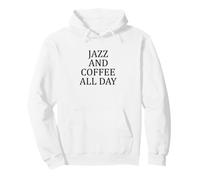 Amante de la música de Jazz y café Todo el día Sudadera con Capucha