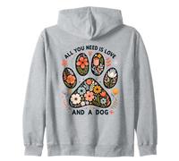 Amante de Las Mascotas All You Need Is Love and a Dog con Estampado Floral de Patas Sudadera con Capucha