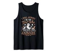 Amante de los Animales Siempre seré la Chica Que Habla con los Animales Camiseta sin Mangas