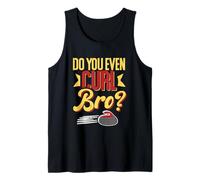 Amante de los Deportes de Invierno Curling Funny Do You Even Curl Bro Camiseta sin Mangas