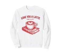 Amante de los Libros de Arte Love You A Latte and A Lot Coffee Pun Latte Sudadera