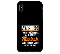 Amante de los musicales Advertencia Habla sobre musicales Carcasa para iPhone XS Max