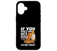 Amante de los perros calientes si no te gustan los hot dogs Carcasa para iPhone 16