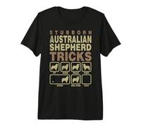 Amante de los Perros de Mascotas Trucos obstinados Pastor Australiano Camiseta Premium
