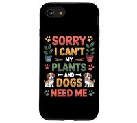 Amante de los Perros, lo Siento, no Puedo, mis Plantas y los Perros me Necesitan jardinería Carcasa para iPhone SE (2020) / 7/8
