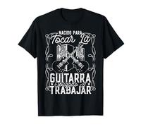 Amante de música Guitarrista Nacido para tocar la guitarra Camiseta