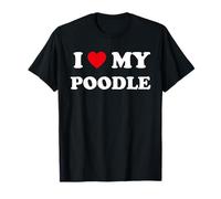 Amante de perros divertidos con texto en inglés "I Love Heart My Poodle Dog Camiseta