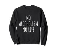 Amante del alcoholismo Hombres Mujeres Humor Party Outfit Bar Sudadera