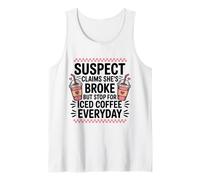 Amante del café Helado afirma Que se rompió Pero Bebe un Dicho Divertido Diario Camiseta sin Mangas