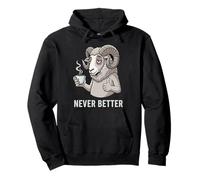Amante del Café Tired Ram Nunca Mejor Pulgares Para Arriba Dueño Divertido Sudadera con Capucha
