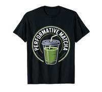 Amante del Matcha Performativo Gen Z Performativo Hombre Camiseta