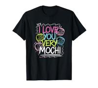 Amante del Mochi, Te Quiero Mucho Mochi Camiseta
