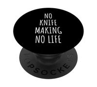 Amante para hacer cuchillos para hombres, mujeres y niños PopSockets PopGrip Adhesivo