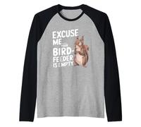 Amantes de las ardillas Funny Excuse Me Your Bird Feeder's Empty Camiseta Manga Raglan