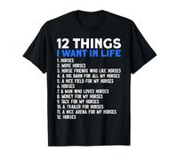 Amantes de los caballos 12 cosas que quiero montar a caballo Camiseta