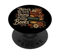 Amantes de los Libros No Hay Tal Cosa como demasiados Libros Leyendo PopSockets PopGrip Adhesivo