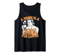 Amantes del café Un bostezo es un Grito silencioso para el café Camiseta sin Mangas