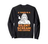 Amantes del café Un bostezo es un Grito silencioso para el café Sudadera