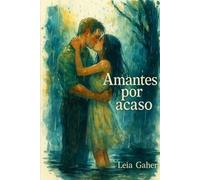 Amantes por acaso