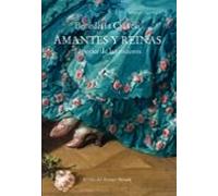 Amantes Y Reinas: El Poder De Las Mujeres