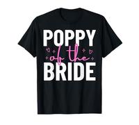 Amapola De La Novia Boda Fiesta Nupcial Matrimonio Familia Camiseta