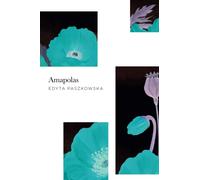 Amapolas: Las emociones que inspiraron mis historias
