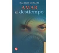 Amar A Destiempo