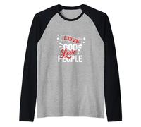 Amar a Dios Amar a Las Personas - Dios Cristiano Fe Esperanza - Camiseta Manga Raglan
